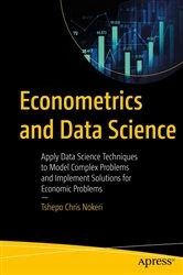 Book cover of Econometrics and Data Science by Tshepo Chris Nokeri