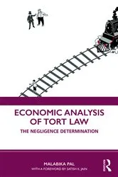 Book cover of Economic Analysis of Tort Law by Malabika Pal