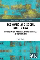 Book cover of Economic and Social Rights Law by Katie Boyle