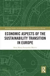 Book cover of Economic Aspects of the Sustainability Transition in Europe by Rosa Maria Fernandez Martin