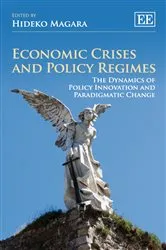 Book cover of Economic Crises and Policy Regimes by Hideko Magara