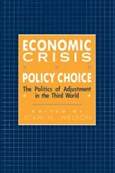 Book cover of Economic Crisis and Policy Choice by Joan M. Nelson