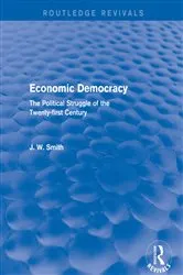 Book cover of Economic Democracy: The Political Struggle of the 21st Century by Unknown