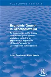 Book cover of Economic Growth in Czechoslovakia by Josef Goldmann