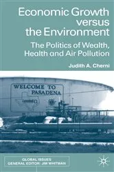 Book cover of Economic Growth Versus the Environment by J. Cherni