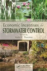 Book cover of Economic Incentives for Stormwater Control by Hale W. Thurston