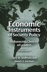 Book cover of Economic Instruments of Security Policy (2nd ed.) by G. Shiffman