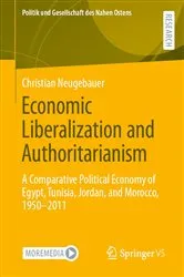 Book cover of Economic Liberalization and Authoritarianism by Christian Neugebauer