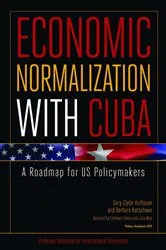 Book cover of Economic Normalization with Cuba by Gary Clyde Hufbauer