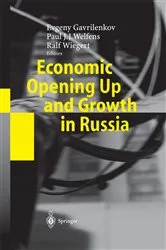 Book cover of Economic Opening Up and Growth in Russia by Evgeny Gavrilenkov