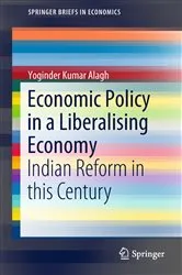 Book cover of Economic Policy in a Liberalising Economy by Yoginder Kumar Alagh