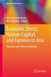 Book cover of Economic Stress, Human Capital, and Families in Asia by Unknown