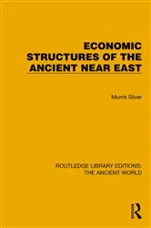 Book cover of Economic Structures of the Ancient Near East by Morris Silver