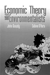 Book cover of Economic Theory for Environmentalists by John Gowdy