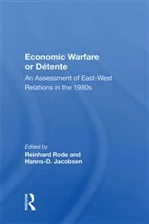 Book cover of Economic Warfare Or Detente by Reinhard Rode