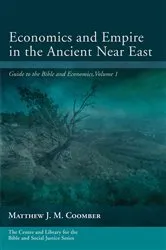 Book cover of Economics and Empire in the Ancient Near East by Matthew J. M. Coomber