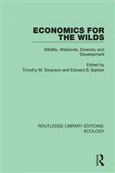 Book cover of Economics for the Wilds by Edward Barbier