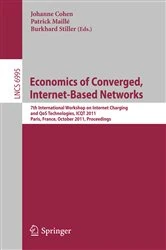 Book cover of Economics of Converged, Internet-Based Networks by Johanne Cohen