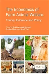 Book cover of Economics of Farm Animal Welfare, The by Bouda Vosough Ahmadi