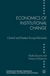 Book cover of Economics of Institutional Change (3rd ed.) by Elodie Douarin