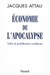 Book cover of Economie de l'apocalypse by Jacques Attali