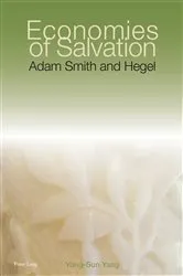 Book cover of Economies of Salvation by Yong-Sun Yang