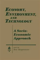 Book cover of Economy, Environment and Technology: A Socioeconomic Approach by Beat Burgenmeier