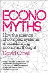 Book cover of Economyths by David Orrell