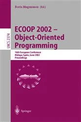Book cover of ECOOP 2002 - Object-Oriented Programming by Boris Magnusson