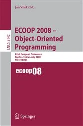 Book cover of ECOOP 2008 - Object-Oriented Programming by Jan Vitek