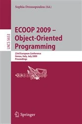 Book cover of ECOOP 2009 -- Object-Oriented Programming by Sophia Drossopoulou