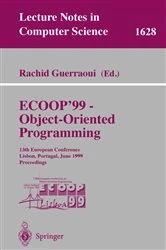 Book cover of ECOOP '99 - Object-Oriented Programming by Rachid Guerraoui