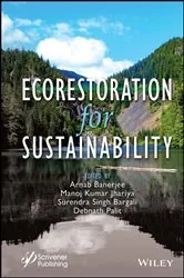 Book cover of Ecorestoration for Sustainability by Arnab Banerjee
