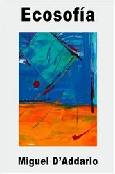 Book cover of Ecosofía by Miguel D'Addario