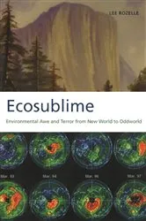 Book cover of Ecosublime by Lee Rozelle