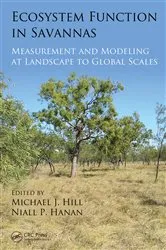Book cover of Ecosystem Function in Savannas by Michael J. Hill