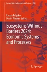 Book cover of Ecosystems Without Borders 2024: Economic Systems and Processes by Ruslan Polyakov