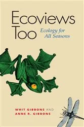 Book cover of Ecoviews Too by J. Whitfield Gibbons