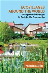 Book cover of Ecovillages around the World by Frederica Miller