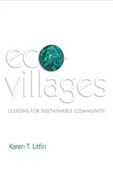 Book cover of Ecovillages by Karen T. Litfin