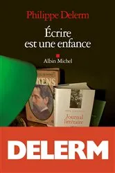 Book cover of Ecrire est une enfance by Unknown