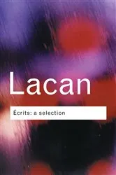 Book cover of Ecrits: A Selection by Jacques Lacan