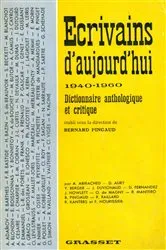 Book cover of Ecrivains d'aujourd'hui 1940-1960 by Bernard Pingaud