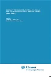 Book cover of Ecstasy: The Clinical, Pharmacological and Neurotoxicological Effects of the Drug MDMA by Stephen J. Peroutka