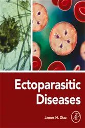 Book cover of Ectoparasitic Diseases by Diaz MD, MHA, MPH & TM, Dr PH, James H.