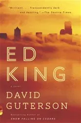 Book cover of Ed King by David Guterson