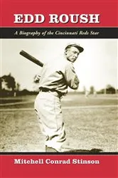 Book cover of Edd Roush by Mitchell Conrad Stinson
