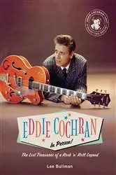 Book cover of Eddie Cochran: In Person! by Lee Bullman
