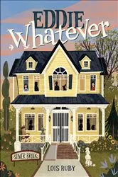 Book cover of Eddie Whatever by Lois Ruby