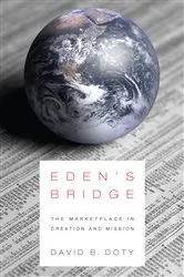 Book cover of Eden’s Bridge by David B. Doty